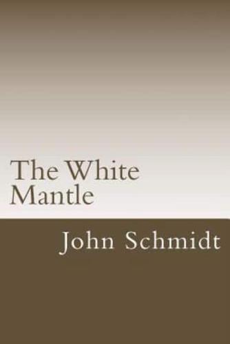 The White Mantle