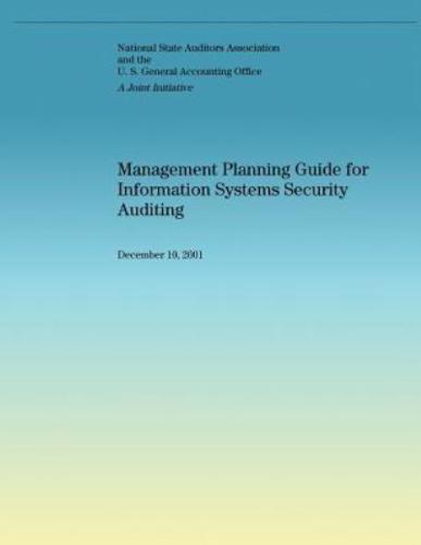 Management Planning Guide for Information Systems Security Auditing