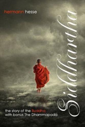 Siddhartha With Bonus The Dhammapada