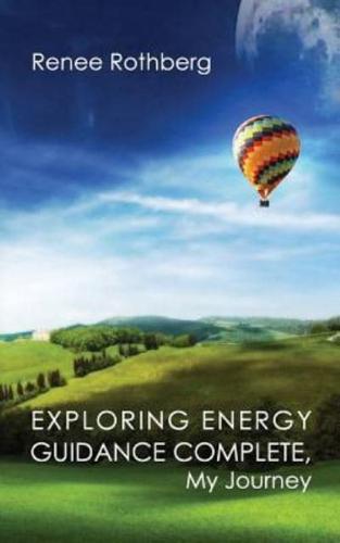 Exploring Energy Guidance Complete, My Journey