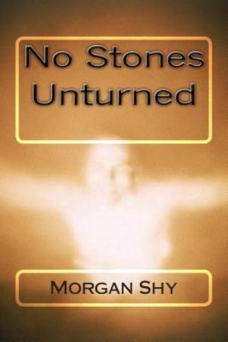 "No Stones Unturned"