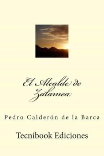 El Alcalde De Zalamea