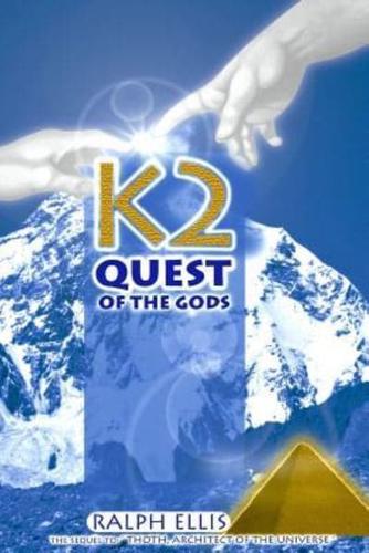 K2, Quest of the Gods