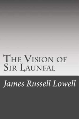 The Vision of Sir Launfal