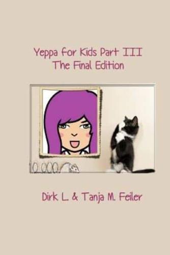Yeppa for Kids Part III