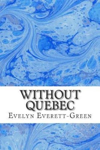 Without Quebec