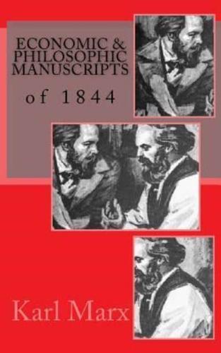 Economic & Philosophic Manuscripts of 1844 - 5X8