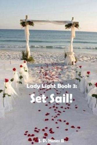 Lady Light Book 3