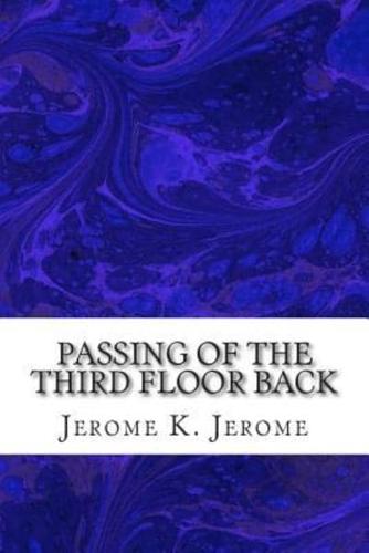 Passing Of The Third Floor Back