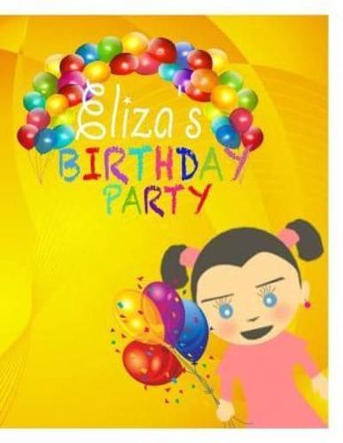 Eliza's Birthday Party