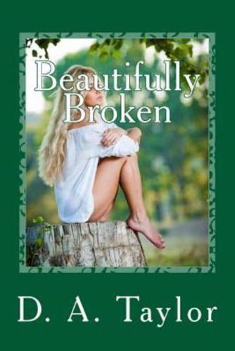 Beautifully Broken