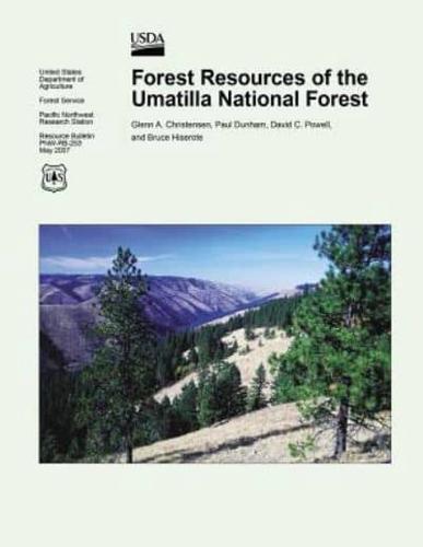 Forest Resources of the Umatilla National Forest