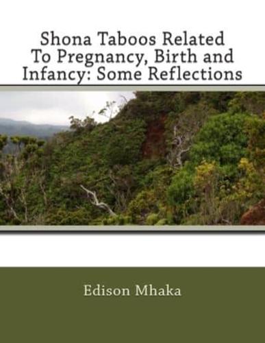 Shona Taboos Related to Pregnancy, Birth and Infancy
