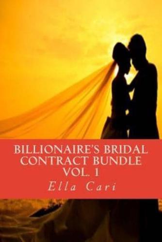Billionaire's Bridal Contract Bundle, Vol. 1