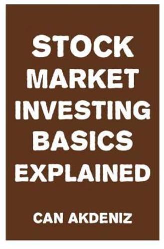 Stock Market Investing Basics Explained
