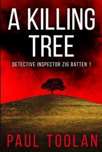 A Killing Tree