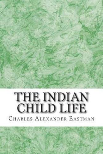 The Indian Child Life