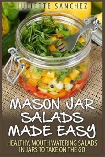 Mason Jar Salads Made Easy