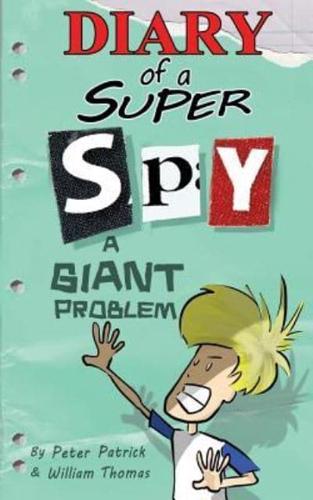 Diary of a Super Spy 3