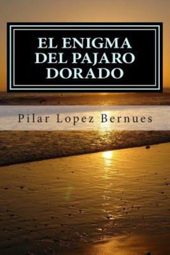 EL ENIGMA DEL PAJARO DORADO (Maquinaciones De Mr. Burch, Vol.2)