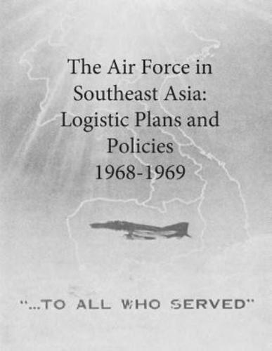 The Air Force in Southeast Asia