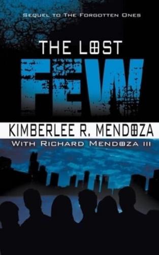 The Lost Few