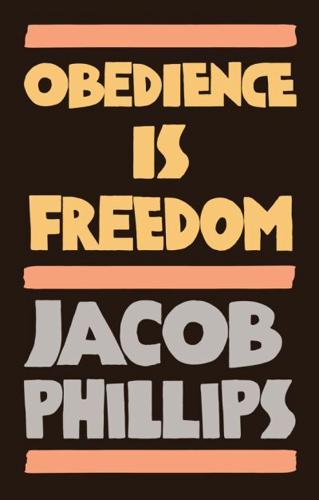 Obedience Is Freedom