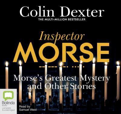 Morse's Greatest Mystery and Other Stories