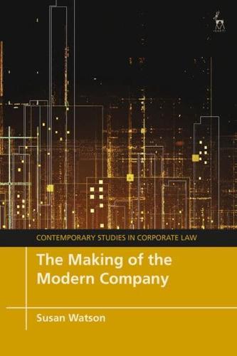 The Making of the Modern Company