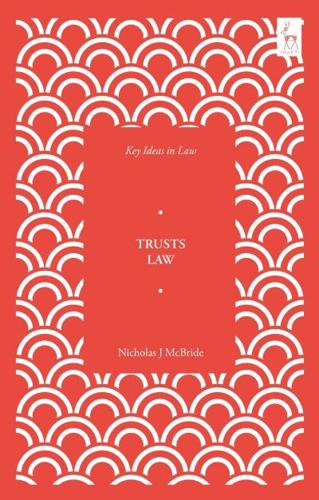 Key Ideas in Trusts Law