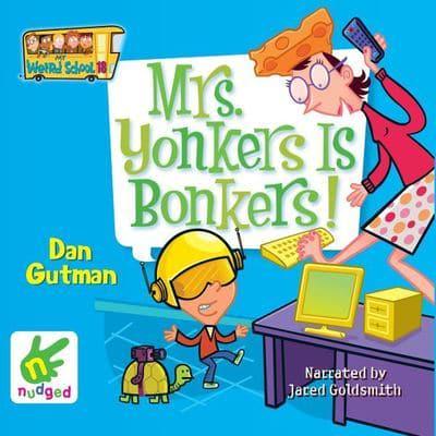 Mrs. Yonkers Is Bonkers!