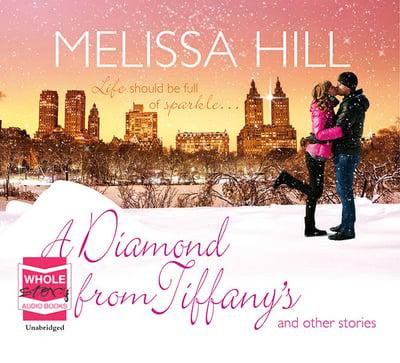 A Diamond From Tiffany's and Other Stories