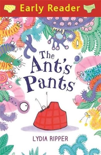 The Ant's Pants