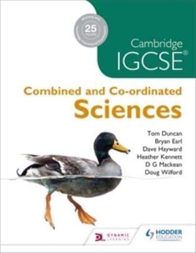 Cambridge IGCSE Combined and Co-Ordinated Science