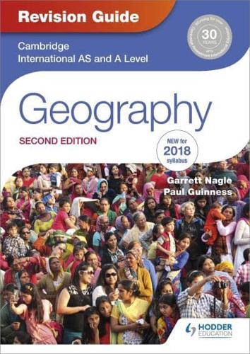 Cambridge International AS and A Level Geography. Revision Guide