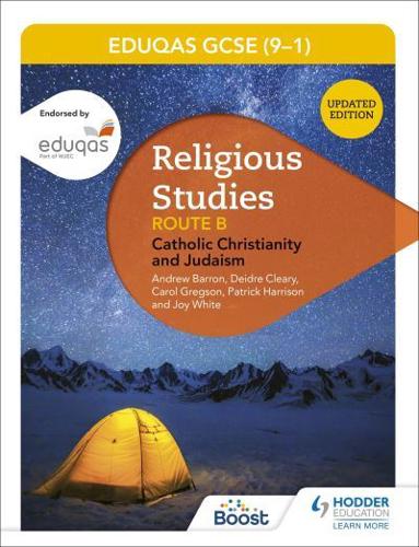 WJEC Eduqas GCSE (9-1) Religious Studies. Route B Catholic Christianity and Judaism