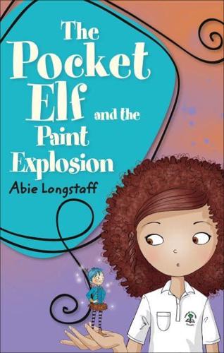 The Pocket Elf and the Paint Explosion