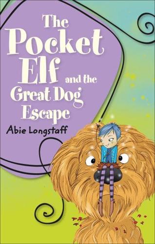 The Pocket Elf and the Great Dog Escape