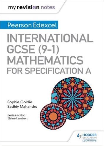International GCSE (9-1) Mathematics for Pearson Edexcel Specification A
