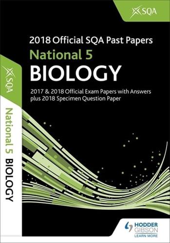 2018 SQA Specimen and Past Papers With Answers. National 5 Biology