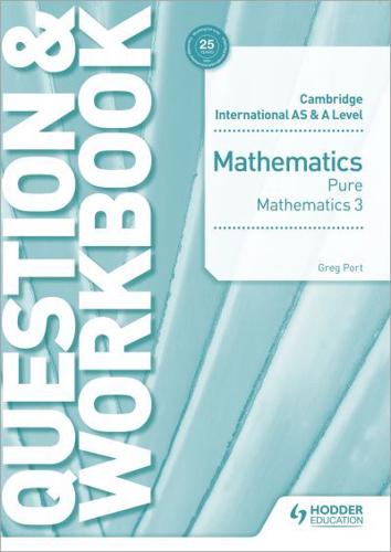 Pure Mathematics 3 Question & Workbook