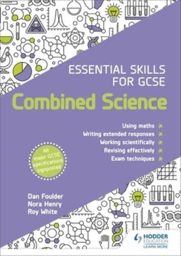 Essential Skills for GCSE Combined Sciences