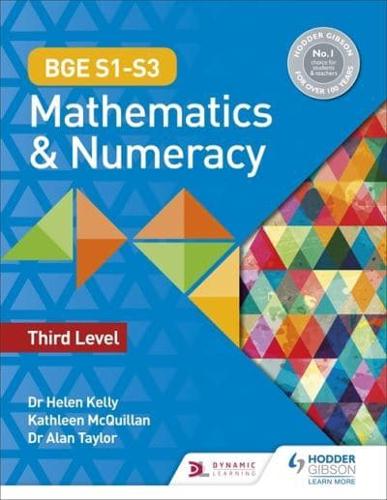 BGE S1-S3 Mathematics & Numeracy. Third Level
