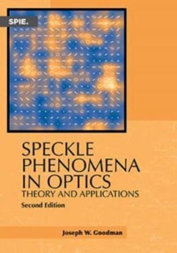 Speckle Phenomena in Optics