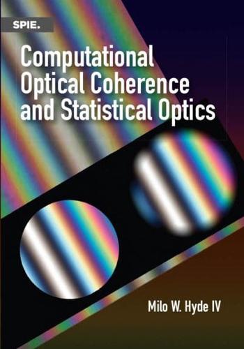 Computational Optical Coherence and Statistical Optics