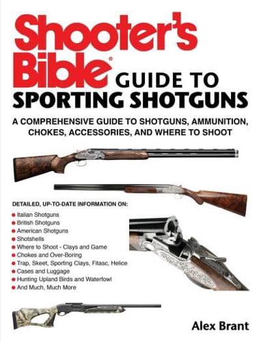 Shooter's Bible Guide to Sporting Shotguns