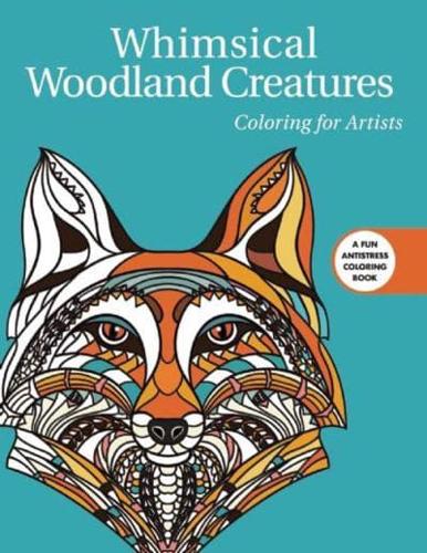 Whimsical Woodland Creatures: Coloring for Artists