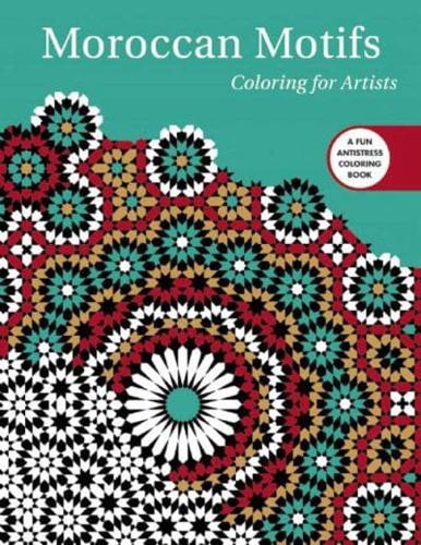 Moroccan Motifs: Coloring for Artists