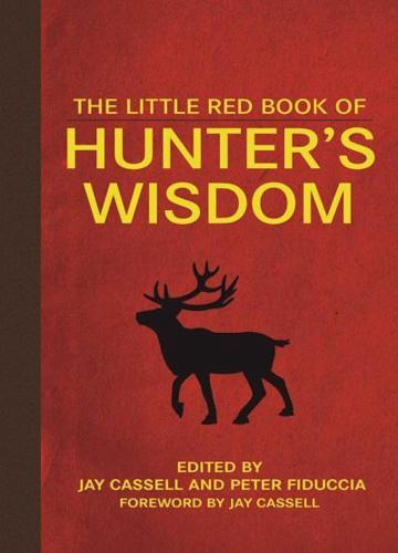 The Little Red Book of Hunter's Wisdom