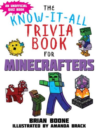 Know-It-All Trivia Book for Minecrafters